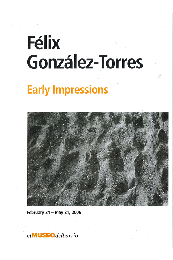 Félix González-Torres: Early Impressions poster image